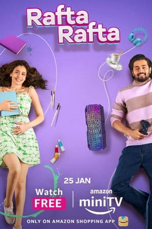 Rafta Rafta 2022 Season 1 Hindi HDRip – 720p – 480p